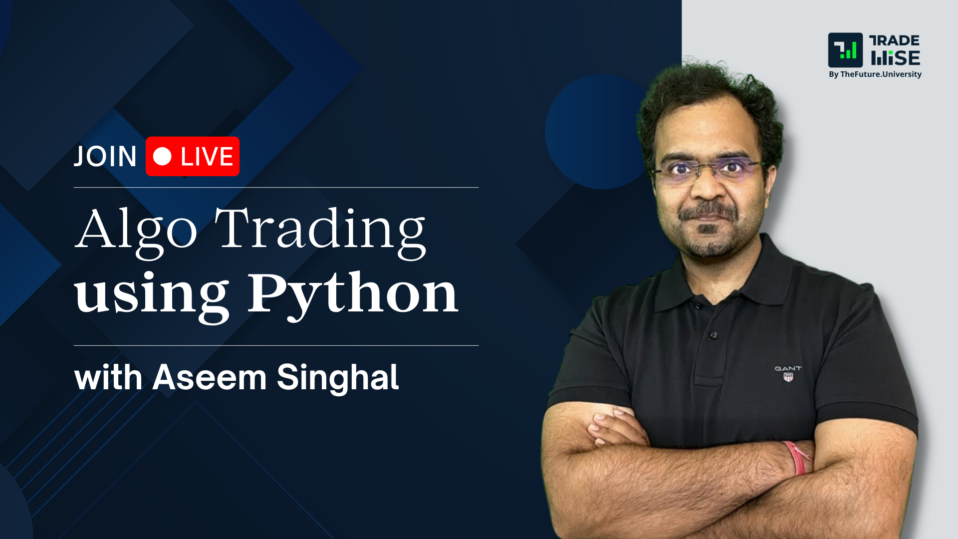 Algo Trading Using Python Bootcamp with Aseem Singhal
